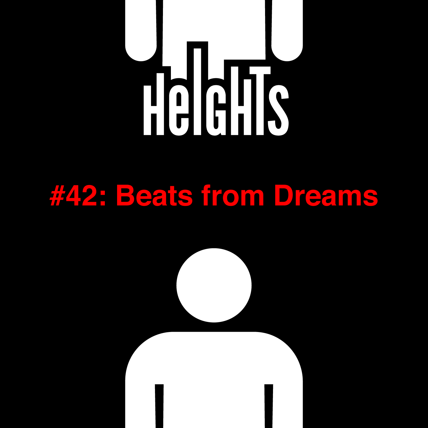 Heights Beats: The Podcast